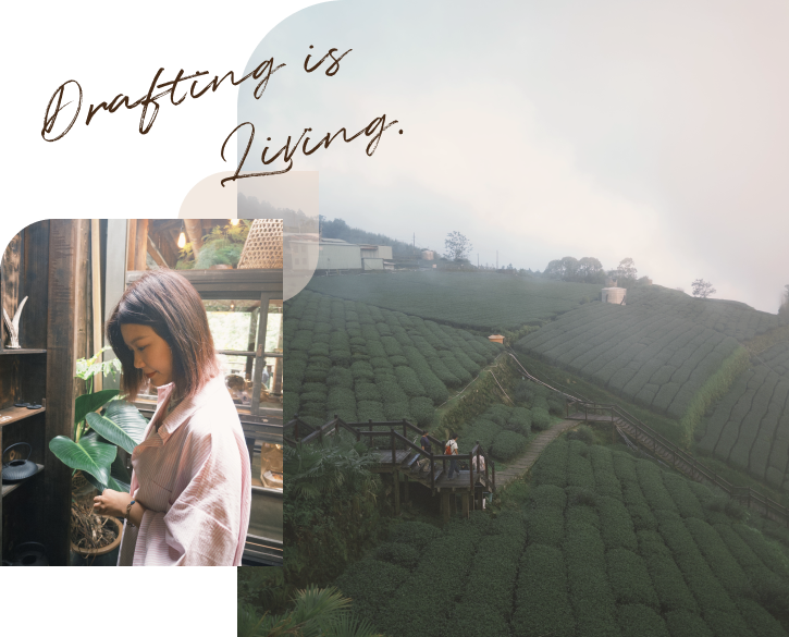 Drafting is Living 的生活拼貼，包含山景、手寫字與 Kate 的照片